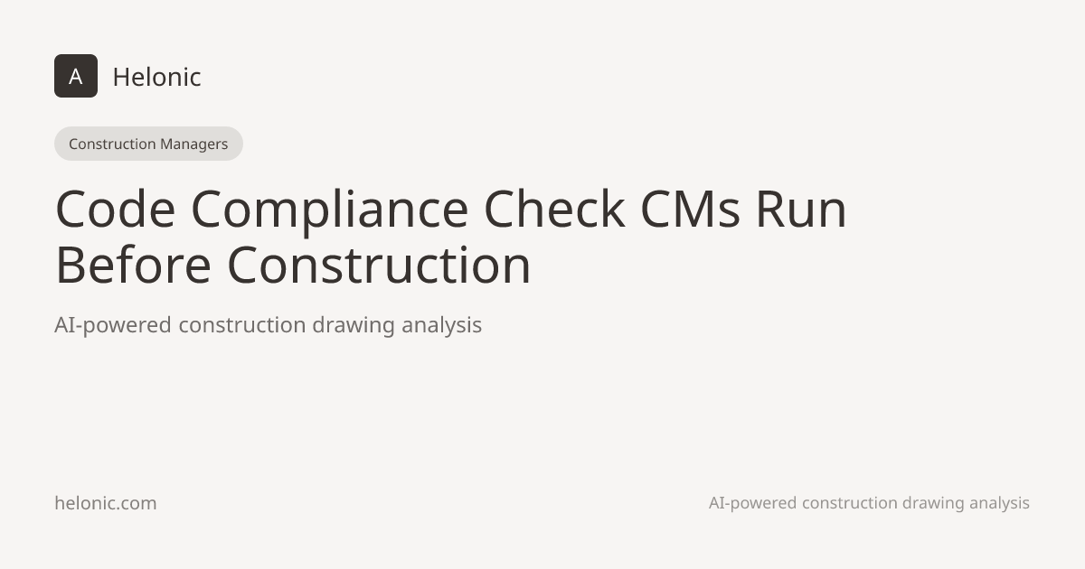 Code Compliance for Construction Managers | Helonic