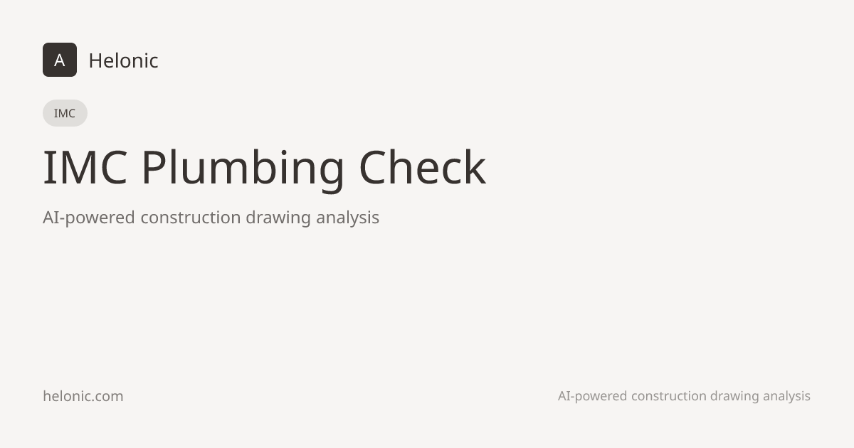 IMC Plumbing Compliance Check | AI Code Review | Helonic