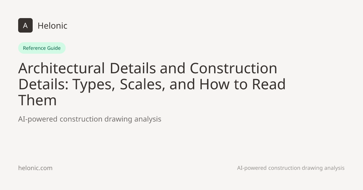 Architectural Details and Construction Details: Types, Scales, and How ...