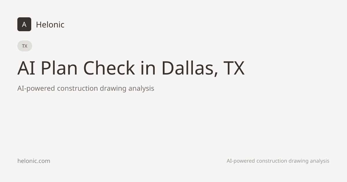 AI Plan Check in Dallas, TX: 2021 IBC / 2021 IRC Compliance ...